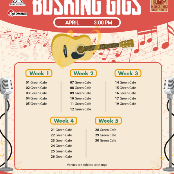 April 2025 Busking Calendar Shillong 3PM